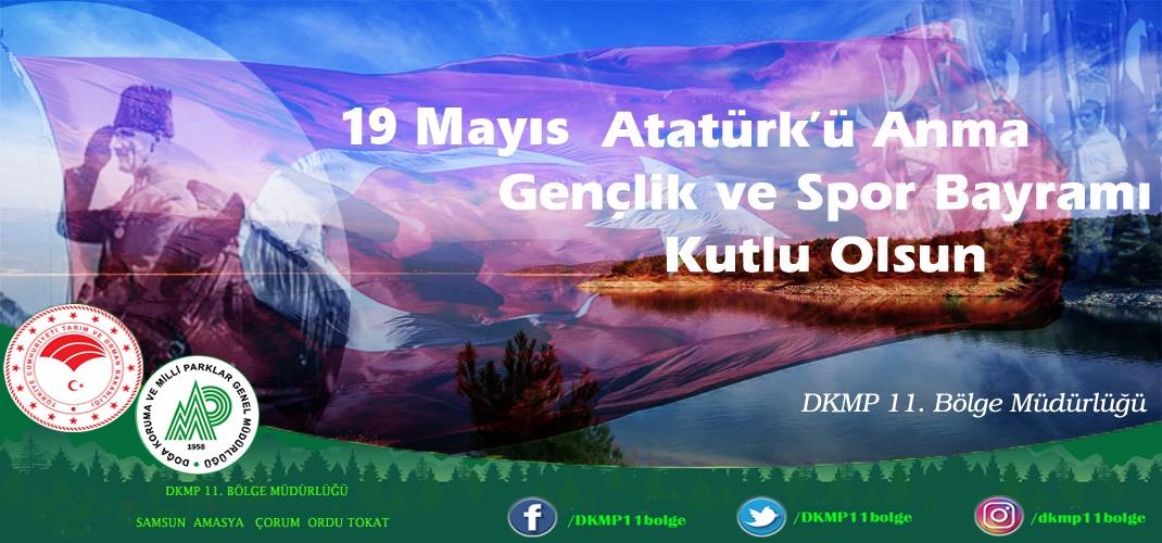 19 Mayıs Atatürk'ü Anma  Gençlik ve Spor Bayramı Kutlu Olsun